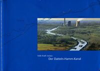 Volle Kraft voraus: Der Datteln-Hamm-Kanal (Cover)