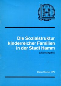 Die Sozialstruktur kinderreicher Familien in der Stadt Hamm (Cover)