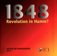 1848 - Revolution in Hamm? (Cover)