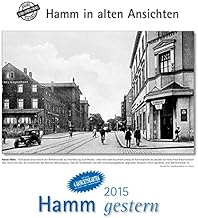 Hamm in alten Ansichten. 2015 Hamm gestern (Cover)