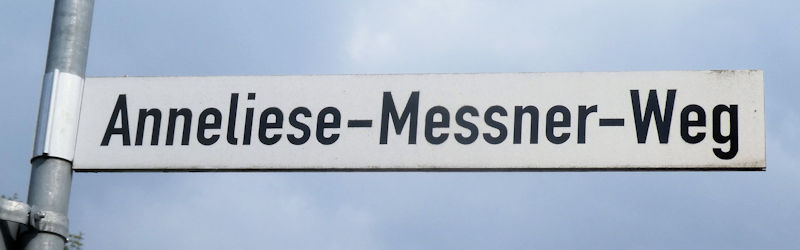 Datei:Strassenschild Anneliese Messner Weg.jpg