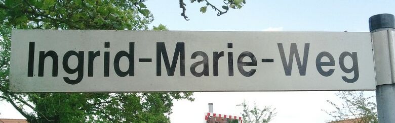Straßenschild Ingrid-Marie-Weg