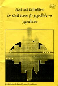 Stadt- und Kulturführer der Stadt Hamm für Jugendliche von Jugendlichen (Cover)