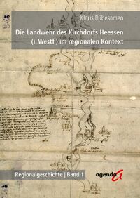 Die Landwehr des Kirchdorfs Heessen (i. Westf.) (Cover)