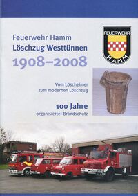 Löschzug Westtünnen 1908–2008 (Cover)