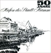 50 Jahre Hafen der Stadt Hamm (Cover)