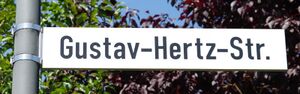 Straßenschild Gustav-Hertz-Straße