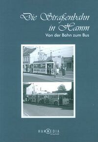 Die Straßenbahn in Hamm (Cover)