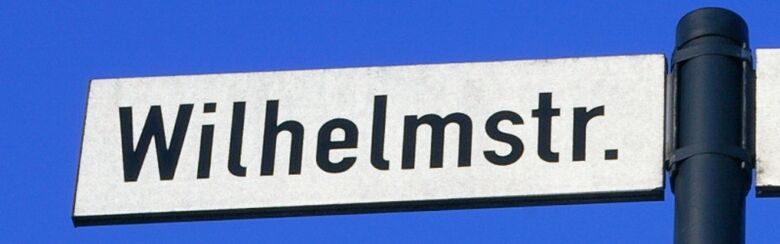 Straßenschild Wilhelmstraße