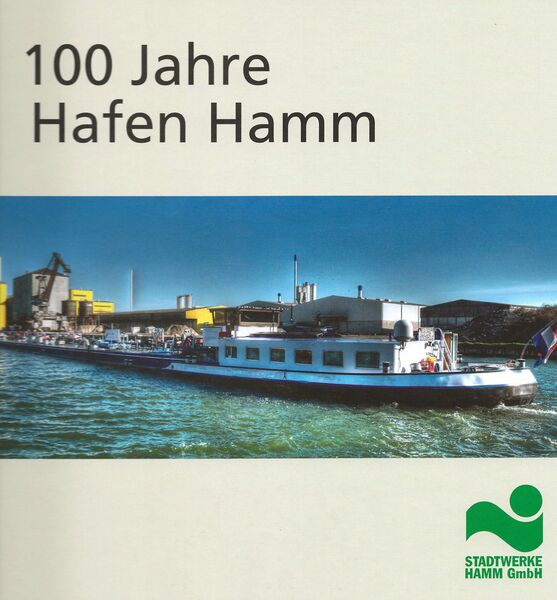Datei:Buchcover 100 Jahre Hafen Hamm (Buchcover).jpg